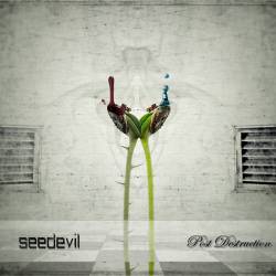Seedevil : Post Destruction